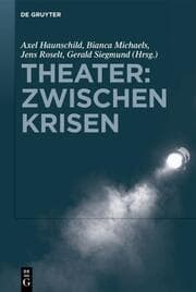 Cover von Theater: Zwischen Krisen