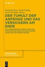 Cover von Der Tumult der Anfänge und das Versickern am Ende