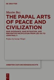 Cover von The Papal Arts of Peace and Civilization