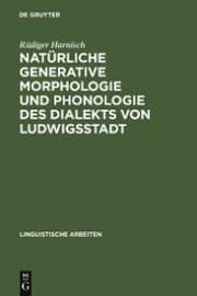 Cover von Natürliche generative Morphologie und Phonologie des Dialekts von Ludwigsstadt