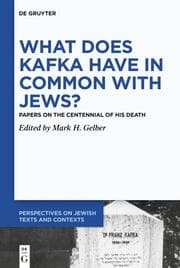 Cover von What Does Kafka have in Common with Jews?