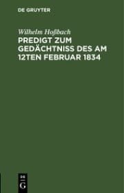 Cover von Predigt zum Gedächtniß des am 12ten Februar 1834
