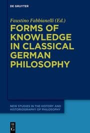 Cover von Forms of Knowledge in Classical German Philosophy
