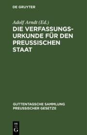 Cover von Die Verfassungs-Urkunde für den Preussischen Staat