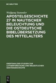 Cover von Apostelgeschichte 27 in nautischer Beleuchtung und die ostdeutsche Bibelübersetzung des Mittelalters