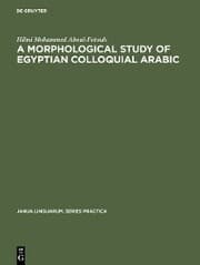 Cover von A morphological study of Egyptian colloquial Arabic