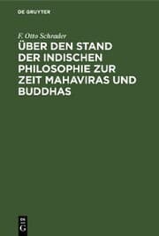 Cover von Über den Stand der indischen Philosophie zur Zeit Mahaviras und Buddhas