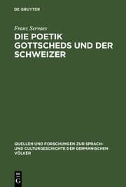 Cover von Die Poetik Gottscheds und der Schweizer