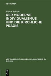 Cover von Der moderne Individualismus und die kirchliche Praxis
