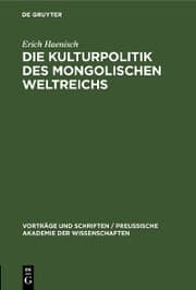 Cover von Die Kulturpolitik des mongolischen Weltreichs