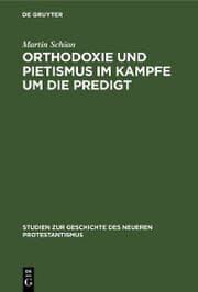 Cover von Orthodoxie und Pietismus im Kampfe um die Predigt