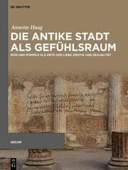 Cover von Die antike Stadt als Gefühlsraum