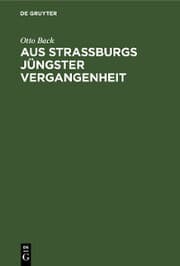 Cover von Aus Straßburgs jüngster Vergangenheit