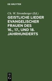 Cover von Geistliche Lieder evangelischer Frauen des 16., 17., und 18. Jahrhunderts