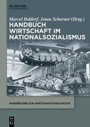 Cover von Handbuch Wirtschaft im Nationalsozialismus