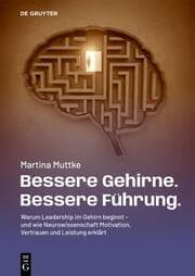 Cover von Bessere Gehirne. Bessere Führung.