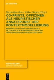 Cover von Co-Prints: Offizinen als heuristischer Ansatzpunkt der Kontextmodellierung