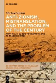 Cover von Anti-Zionism, Mistranslation, and the Problem of the Century
