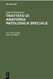 Cover von Eduard Kaufmann: Trattato di anatomia patologica speciale. Vol. 2,1