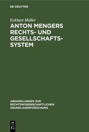 Cover von Anton Mengers Rechts- und Gesellschaftssystem