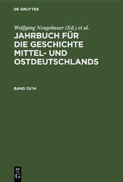 Cover von Jahrbuch für die Geschichte Mittel- und Ostdeutschlands. Band 13/14