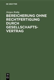 Cover von Bereicherung ohne Rechtfertigung durch Gesellschaftsvertrag
