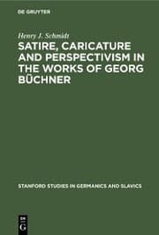 Cover von Satire, Caricature and Perspectivism in the Works of Georg Büchner
