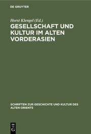 Cover von Gesellschaft und Kultur im alten Vorderasien