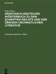 Cover von Griechisch-Deutsches Wörterbuch zu den Schriften des NTs und der übrigen urchristlichen Literatur (AAYWB70), Band: 6
