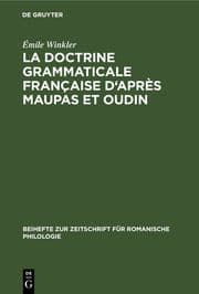 Cover von La doctrine grammaticale française d'après Maupas et Oudin