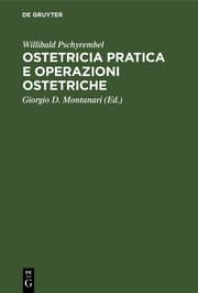 Cover von Ostetricia pratica e operazioni ostetriche