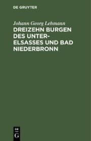 Cover von Dreizehn Burgen des Unter-Elsasses und Bad Niederbronn