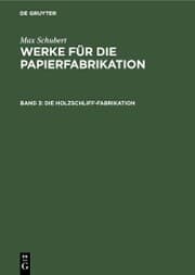 Cover von Die Holzschliff-Fabrikation