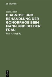 Cover von Diagnose und Behandlung der Gonorrhöe beim Mann und bei der Frau