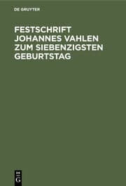 Cover von Festschrift Johannes Vahlen zum Siebenzigsten Geburtstag