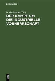 Cover von Der Kampf um die industrielle Vorherrschaft