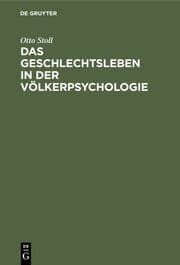 Cover von Das Geschlechtsleben in der Völkerpsychologie