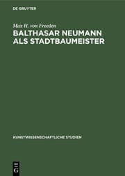 Cover von Balthasar Neumann als Stadtbaumeister