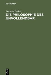 Cover von Die Philosophie des Unvollendbar