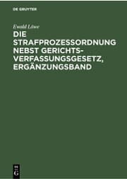 Cover von Die Strafprozessordnung nebst Gerichtsverfassungsgesetz, Ergänzungsband