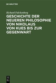 Cover von Geschichte der neueren Philosophie von Nikolaus von Kues bis zur Gegenwart