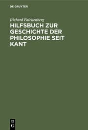 Cover von Hilfsbuch zur Geschichte der Philosophie seit Kant