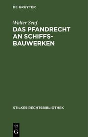 Cover von Das Pfandrecht an Schiffsbauwerken