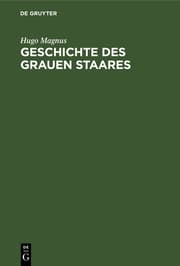 Cover von Geschichte des grauen Staares
