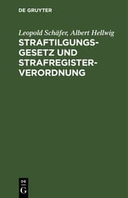 Cover von Straftilgungsgesetz und Strafregisterverordnung