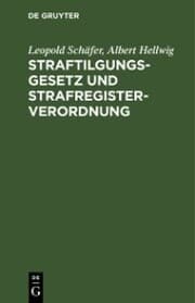 Cover von Straftilgungsgesetz und Strafregisterverordnung