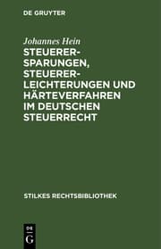 Cover von Steuerersparungen, Steuererleichterungen und Härteverfahren im Deutschen Steuerrecht