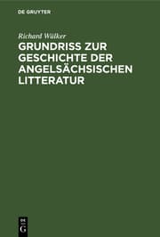 Cover von Grundriss zur Geschichte der angelsächsischen Litteratur