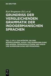 Cover von Zahlwörter, die drei Nominalgenera, Kasus- und Numerusbildung der Nomina. Pronominalstämme und Kasus- und Numerusbildung der Pronomina