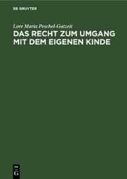 Cover von Das Recht zum Umgang mit dem eigenen Kinde
